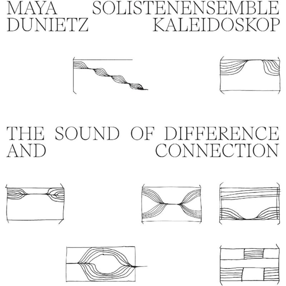 Maya Dunietz - The Sound Of Difference And Connection  LP LP